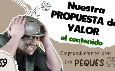 CONTENIDO, nuestra propuesta de valor, Emprendimiento PARA PEQUES, Emprendimiento de Guerrilla