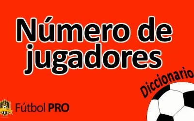 Número de jugadores por tipo de fútbol