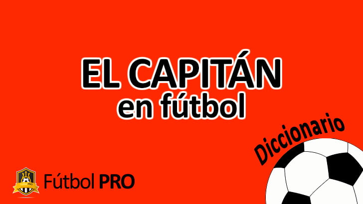 Capitán (fútbol) para Niños