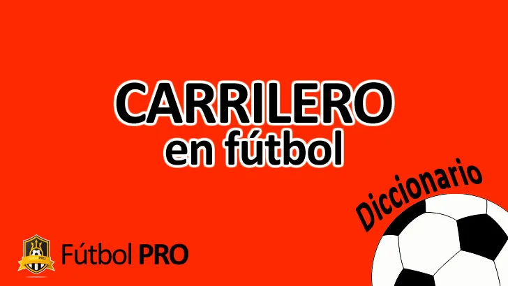 Carrilero en fútbol