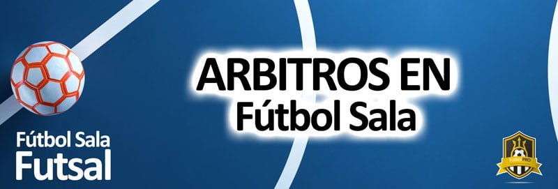 requisitos árbitro de fútbol sala requisitos árbitro de fútbol sala