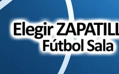 Elegir zapatillas fútbol sala