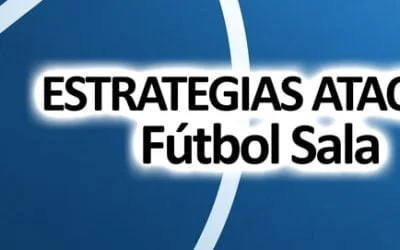 estrategias ataque futsal