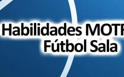 beneficios fútbol sala desarrollo habilidades motrices