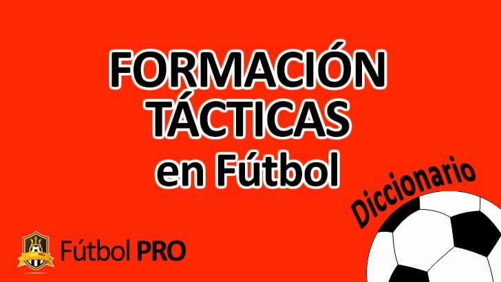 Tácticas de Fútbol: Formaciones y Estilos de Juego