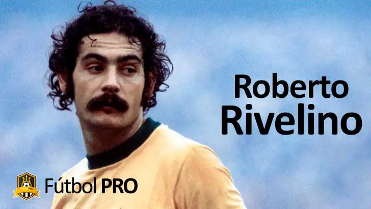 Roberto Rivelino Roberto Rivelino