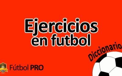 Ejercicios para Entrenamiento en Fútbol: Desarrolla tus Habilidades y Rendimiento