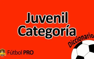 Categoría Juvenil en Fútbol