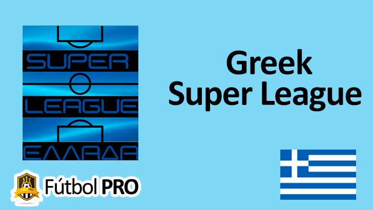 Greek Super League: Cuna De Talentos Y Tradición