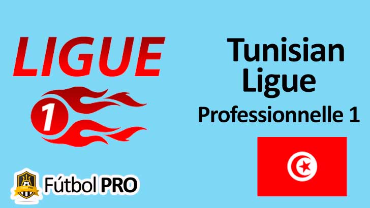 Tunisian Ligue Professionnelle-1, Liga de Fútbol de Tunez