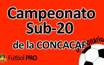 Campeonato Sub-20 de la CONCACAF: Cuna de Futbolistas Emergentes - Historia, Ganadores y Talentos