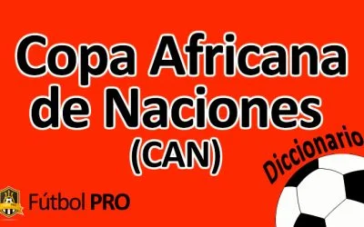 Copa Africana de Naciones (CAN): Una Celebración del Fútbol Africano - Historia, Triunfos y Leyendas
