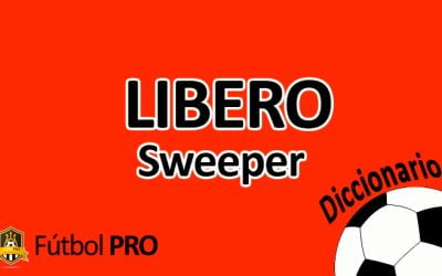 Líbero o Sweeper en Fútbol