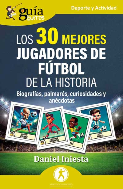 Portada del Libro de los 30 Mejores Jugadores de Fútbol de la historia