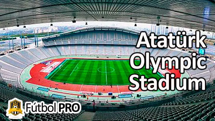 Estadio Olímpico Atatürk Estadio Olímpico Atatürk