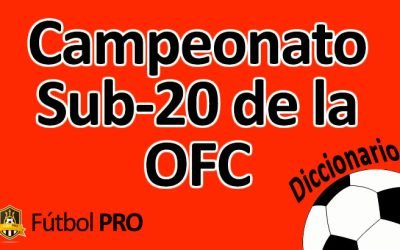 Campeonato Sub-20 de la OFC: Forjando las Futuras Estrellas del Fútbol Oceánico