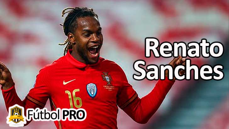 Renato Sanches Renato Sanches