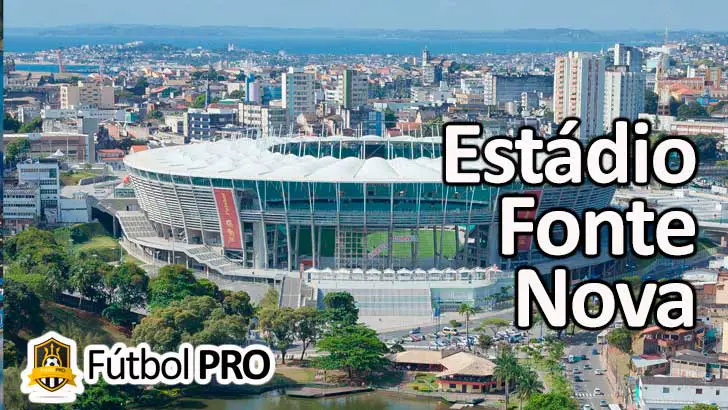 Estádio Fonte Nova Estádio Fonte Nova