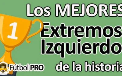 Los 10 Mejores Extremos Izquierdos en la Historia del Fútbol