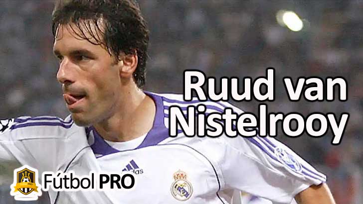 Ruud Van Nistelrooy: Un Icono Del Gol Que Trascendió Fronteras