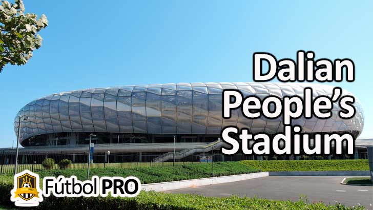 Dalian People’s Stadium Dalian People’s Stadium