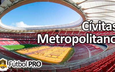 Estadio Cívitas Metropolitano, anteriormente Wanda Metropolitano