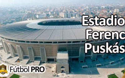 Estadio Ferenc Puskás