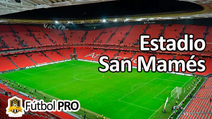 Estadio San Mamés: La Catedral del Fútbol en el Corazón de Bilbao