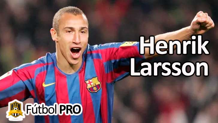 Henrik Larsson Henrik Larsson