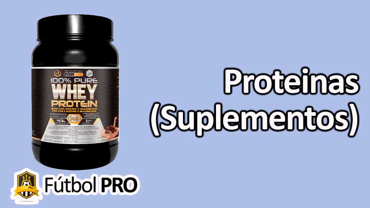 Proteínas para Futbolistas