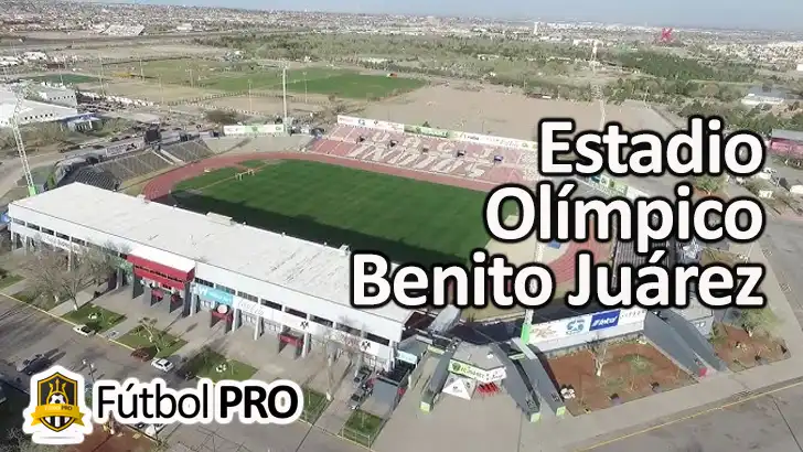 Estadio Olímpico Benito Juárez: El Corazón Futbolístico de Ciudad Juárez Estadio Olímpico Benito Juárez
