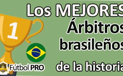 Mejores Árbitros Brasileños