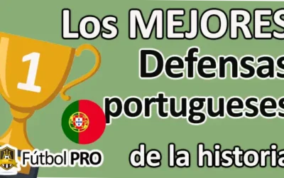 Mejores Defensas Portugueses