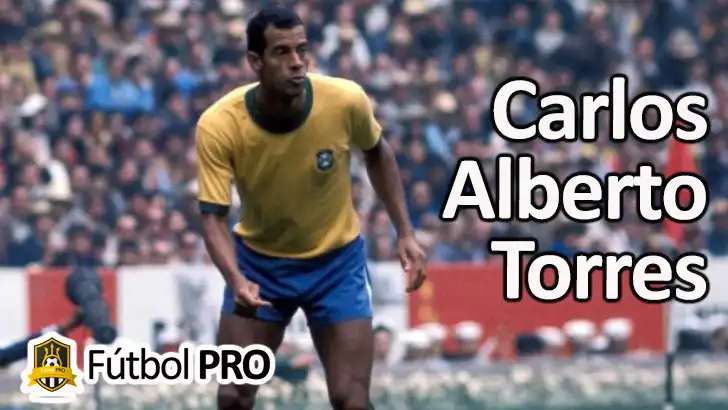 Carlos Alberto Torres: El capitán eterno del Brasil campeón del mundo en 1970