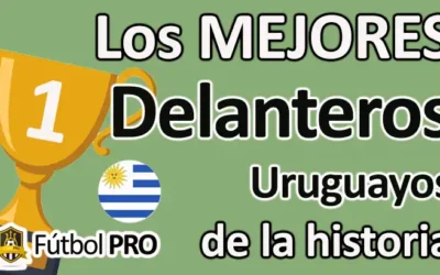 Los 10 mejores delanteros uruguayos de la historia: artilleros eternos de la garra charrúa