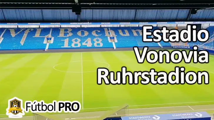 Estadio Vonovia Ruhrstadion: Historia, pasión y tradición del templo del VfL Bochum