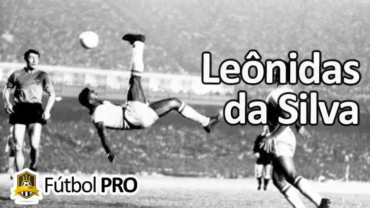 Leônidas da Silva: El inventor de la chilena que revolucionó el fútbol brasileño