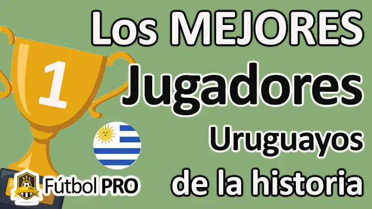 Los 10 mejores jugadores uruguayos de la historia: leyendas celestes que marcaron el rumbo del fútbol mundial